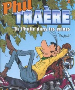 Phil Traère Tome 2