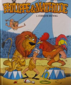 Philippe & Mathilde Tome 1