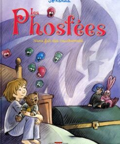Les Phosfées Tome 1