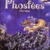 Les Phosfées Tome 1