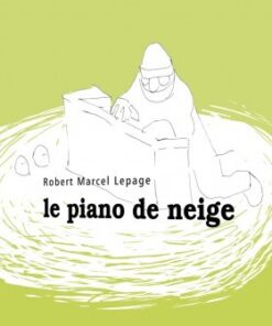 Le Piano de neige