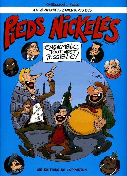 Les zépatantes zaventures des Pieds Nickelés Tome 1