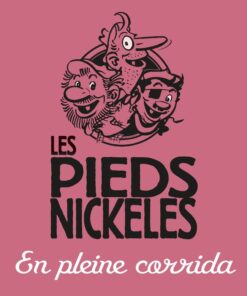 Les Pieds Nickelés Tome 6