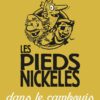 Les Pieds Nickelés Hors série inédit Tome 1