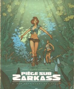Piège sur Zarkass Tome 2