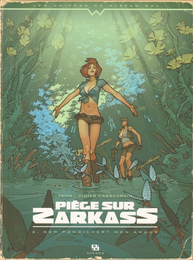 Piège sur Zarkass Tome 2
