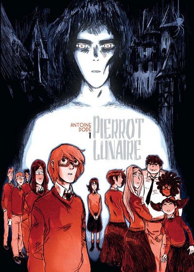 Pierrot lunaire Tome 1