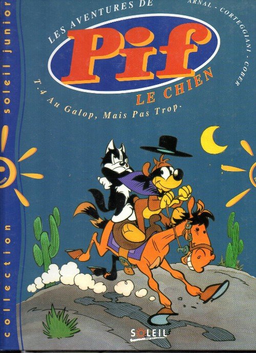 Pif le chien Soleil Tome 4