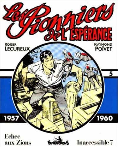 Les Pionniers de l'espérance Vol. 5
