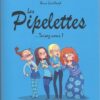 Les Pipelettes Tome 2
