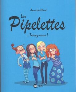 Les Pipelettes Tome 1