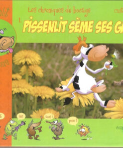 Pissenlit, les chroniques du bocage Tome 1