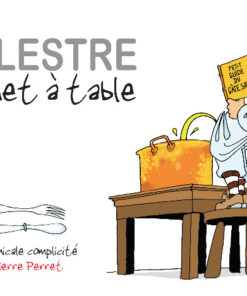 Delestre se met à table