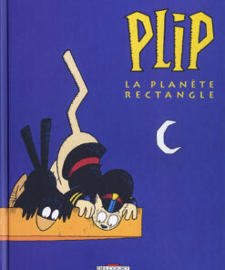 Plip, la planète rectangle