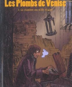 Les Plombs de Venise Tome 2