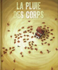 La pluie des corps