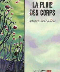 La pluie des corps
