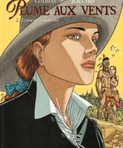 Plume aux vents Tome 2