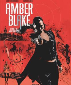 Amber Blake Tome 1