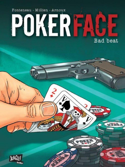 Poker Face Tome 1