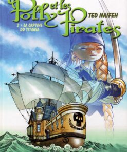 Polly et les Pirates Tome 2