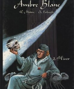 Ambre Blanc Tome 2