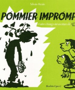 Le Pommier impromptu