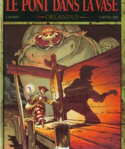 Le Pont dans la vase Tome 2