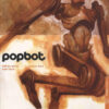 Popbot Tome 1