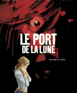 Le Port de la Lune Tome 1