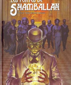 Les Portes de Shamballah Tome 2