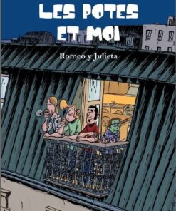 Les Potes et moi Tome 1