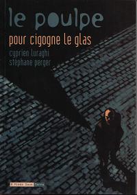 Le Poulpe Tome 6