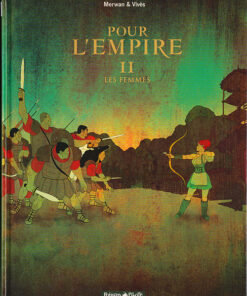 Pour l'Empire Tome 2