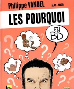 Les Pourquoi en BD Tome 1