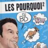 Les Pourquoi en BD Tome 1
