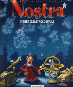 Les Prédictions de Nostra Tome 2