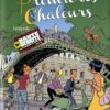 Premières chaleurs
