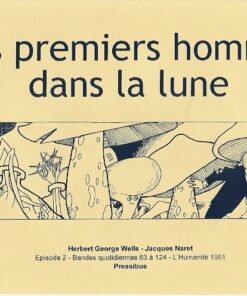 Les Premiers Hommes dans la Lune Tome 2