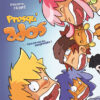Presqu'ados Tome 1