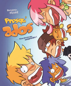 Presqu'ados Tome 1