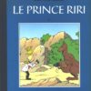 Le Prince Riri Tome 4