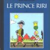 Le Prince Riri Tome 4