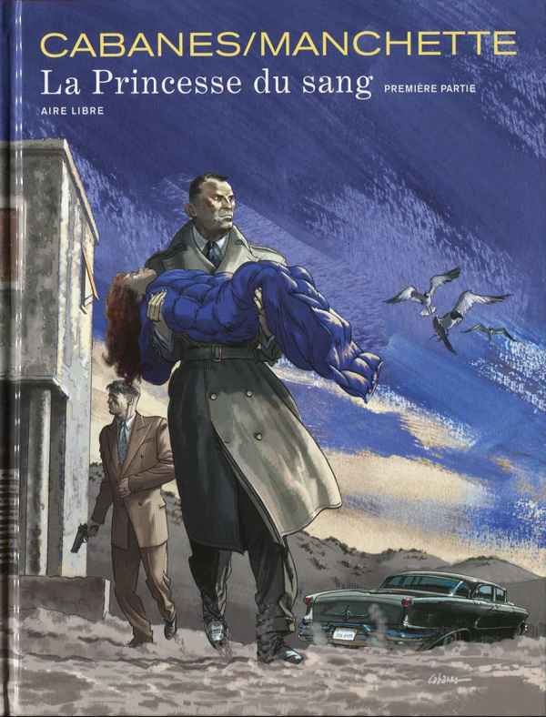 La Princesse du sang Première partie