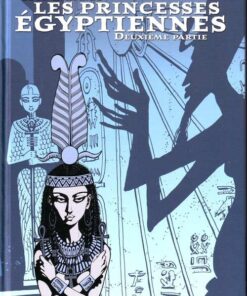Les Princesses Égyptiennes Deuxième partie