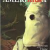 Amerikkka Tome 3