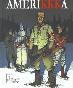 Amerikkka Tome 3