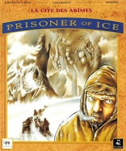 Prisoner of ice Tome 3