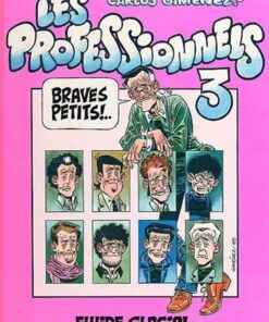 Les Professionnels Tome 3