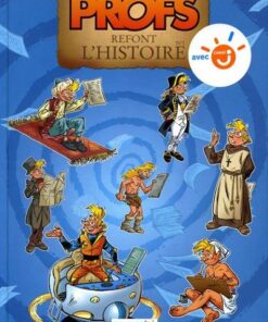 Les profs refont l'histoire Tome 1